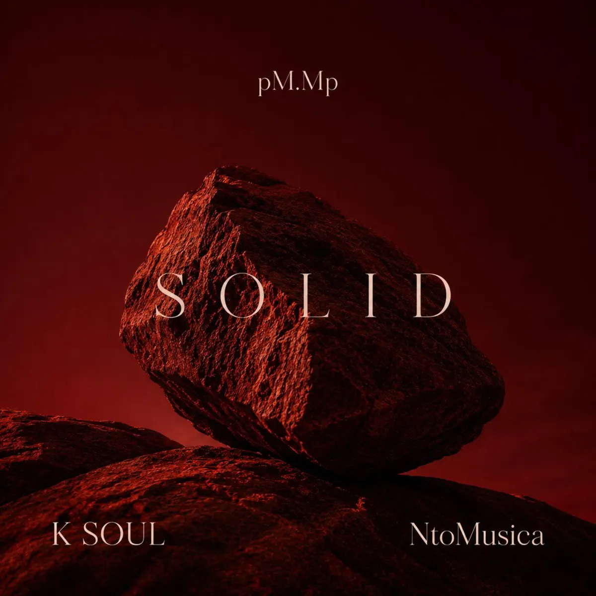 pM.Mp & K Soul – Solid (feat. NtoMusica)