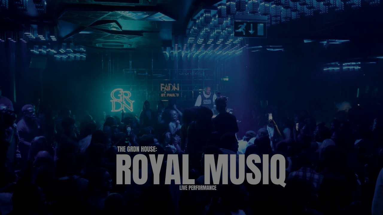 The Grdn House: Royal Musiq | Live In London October 2026