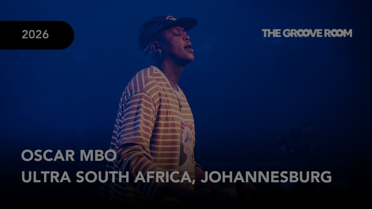 The Groove Room | Oscar Mbo Live Set At Ultra South Africa, Johannesburg 2026
