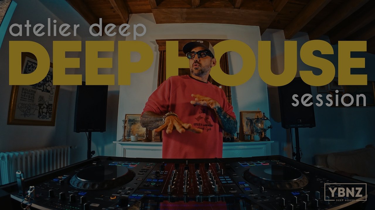 YBNZ - Deep House And Soulful Vibes | Atelier Deep #28 Deep House Set